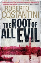 Robert Costantini, Roberto Costantini, Costantini Roberto - The Root of All Evil