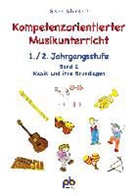 Gisela Stuckert - Kompetenzorientierter Musikunterricht 1./2. Jahrgangsstufe Band 2