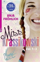 Anja Fröhlich, Silke Schmidt - Miss Krassikowski, 3 Bde.