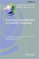 Boisvert, Boisvert, Ronald Boisvert, Andre Dienstfrey, Andrew Dienstfrey - Uncertainty Quantification in Scientific Computing