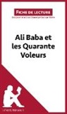 Dominique Coutant-Defer, Dominique Coutant-Defer, Lepetitlitteraire - Ali Baba et les Quarante Voleurs (Fiche de lecture)