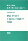Willi Marxsen - Der zweite Brief an die Thessalonicher