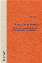Silke Winst - Amicus und Amelius