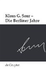 Sve Fund, Sven Fund - Klaus G. Saur - Die Berliner Jahre