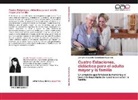 Jennyfer Alejandra Castellanos Navarrete - Cuatro Estaciones, didáctica para el adulto mayor y la familia