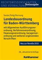 Volker Hornung, Klau Imig, Klaus Imig, Helmu Sauter, Helmut Sauter - Landesbauordnung für Baden-Württemberg (LBO)