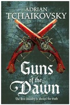Adrian Tchaikovsky - Guns of the Dawn