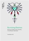 Henrietta Lidchi, Lidchi Henrietta - Surviving Desires