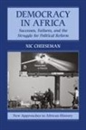 Nic Cheeseman - Democracy in Africa