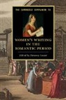 Devoney Looser, Devoney (Arizona State University) Looser, Devoney Looser, Looser Devoney - Cambridge Companion to Women''s Writing in the Romantic Period