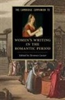 Devoney Looser, Devoney (Arizona State University) Looser, Devoney Looser, Devoney (Arizona State University) Looser - Cambridge Companion to Women''s Writing in the Romantic Period