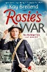 Kay Brellend, Brellend Kay - Rosie's War