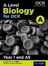 Paul Bircher, Ann Fullick, Jo Locke, Jo Bircher Locke - A Level Biology for Ocr A: Year 1 and As