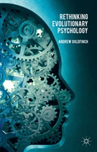A Goldfinch, A. Goldfinch, Andrew Goldfinch - Rethinking Evolutionary Psychology
