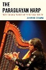 Alfredo Colman, Colman Alfredo - The Paraguayan Harp From Colonial Transplant to National Emblem