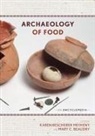 Karen Bescherer Beaudry Metheny, Mary C Beaudry, Mary C. Beaudry, Karen Bescherer Metheny - Archaeology of Food