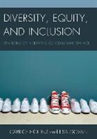Ilsa Govan, Govan Ilsa, Caprice Hollins, Caprice D. Hollins, Caprice Govan Hollins, Hollins Caprice - Diversity, Equity, and Inclusion