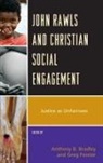 Anthony B. Bradley, Greg Forster - John Rawls Amp Christian Social