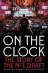 Ken Rappoport, Barry Wilner - On the Clock the Story of the