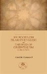 Ghazi Bin Muhammad, Ghazi Bin Muhammad, Ghazi Muhammad, Ghazi bin Muhammad, HRH Prince Ghazi bin Muhammad - 100 Books on Islam in English