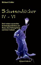Richard Zoller - Schattenbücher 4 - 6