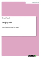 Ernst Probst - Harpagornis