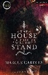Marcus Gardley, Gardley Marcus - The House That Will Not Stand