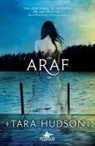 Tara Hudson - Araf