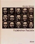 Florentina Pakosta, Manfred Wagner - Florentina Pakosta