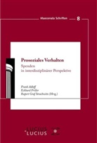 Frank Adloff, Rupert Graf Strachwitz, Eckhar Priller, Eckhard Priller, Rupert Strachwitz, Rupert Graf Strachwitz... - Prosoziales Verhalten