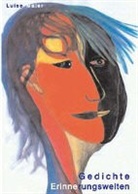 Luise Maier - Erinnerungswelten