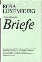 Rosa Luxemburg, Annelies Laschitza - Gesammelte Briefe, 6 Bde. - 4: Luxemburg - Gesammelte Briefe / Gesammelte Briefe, Bd. 4