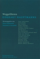 Klaus Hildebrandt, Krzysztof A Kuczynski - Weggefährten Gerhart Hauptmanns