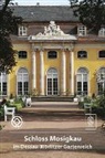 Astrid Wehser - Schloss Mosigkau im Dessau-Wörlitzer Gartenreich