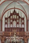 Peter Johannes Elflein, Dieter Rathing, Vogel, Harald Vogel - Die Schuke-Orgel im Dom zu Bardowick