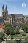 Petra Janke, Jörg Richter - Der Dom zu Halberstadt