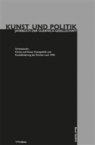 Re Hess, Regine Hess, Marti Papenbrock, Martin Papenbrock, Nor Schneider, Norb Schneider... - Kunst und Politik - 14: Kirche und Kunst