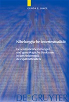 Gunda Lange, Gunda S. Lange - Nibelungische Intertextualität