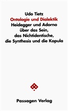 Udo Tietz - Ontologie und Dialektik