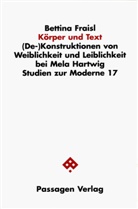 Bettina Fraisl - Körper und Text