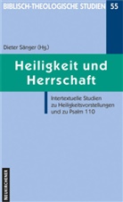 Beiträge von Al, Dieter Herausgegeben von Sänger, Diete Sänger, Dieter Sänger - Heiligkeit und Herrschaft