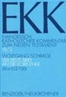 Wolfgang Schrage, Norbert Brox, Joachi Gnilka, Joachim Gnilka, Norber Herausgegeben von Brox, Ulrich Luz... - Der 1. Brief an die Korinther, EKK VII/2