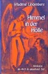 Wladimir Lindenberg - Himmel in der Hölle