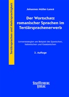 Johannes Müller-Lance, Johannes Müller-Lancé - Der Wortschatz romanischer Sprachen im Tertiärsprachenerwerb