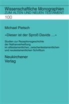 Michael Pietsch, Cilliers Breytenbach, Reinhard Gregor Kratz u a, Bernd Janowski, Reinhard G. Kratz, Hermann Lichtenberger... - 'Dieser ist der Sproß Davids...'