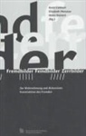 Karin Liebhart, Elisabet Menasse, Elisabeth Menasse, Heinz Steinert - Fremdbilder, Feindbilder, Zerrbilder