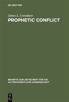 James L Crenshaw, James L. Crenshaw - Prophetic Conflict