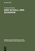 Corinna Körting - Der Schall des Schofar