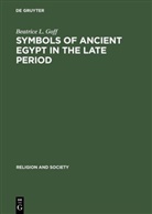 Beatrice L Goff, Beatrice L. Goff - Symbols of Ancient Egypt in the Late Period