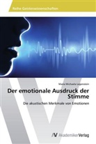 Maria Michaela Legenstein - Der emotionale Ausdruck der Stimme